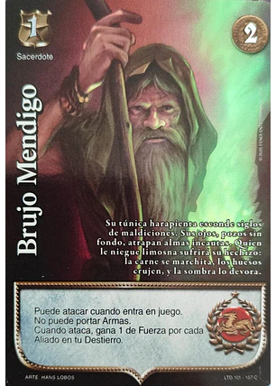 Brujo Mendigo (LTD - Cortesana Foil)