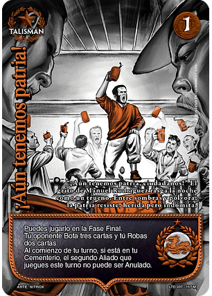 ¡Aún tenemos patria! (LTD - Mega Real)