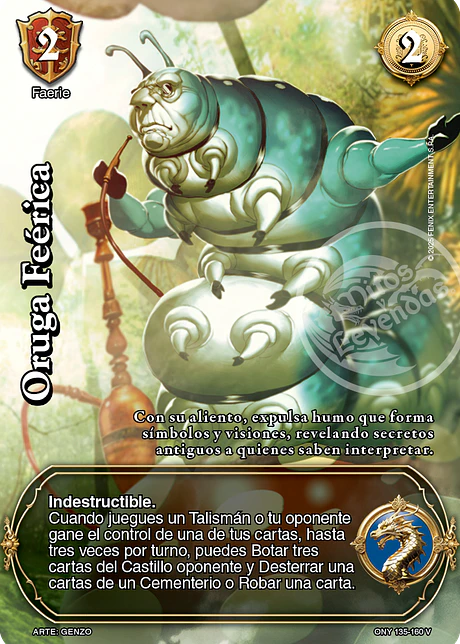 Oruga Feérica (ONY - VC Foil)