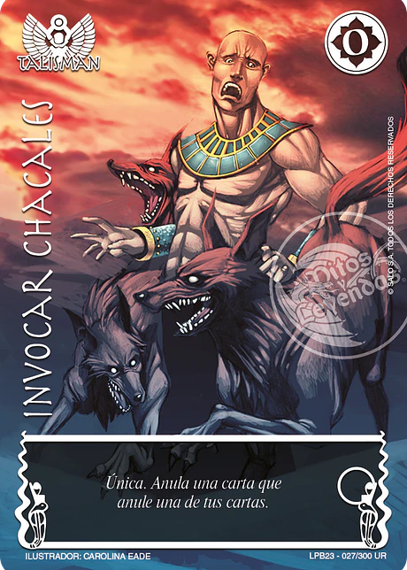 Invocar Chacales (Leyendas PB 3.0 - UR)