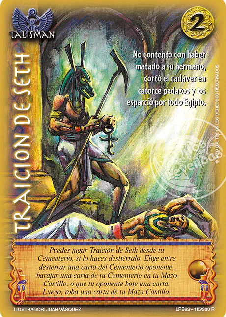 Traición de Seth (Leyendas PB 3.0 – Reales)