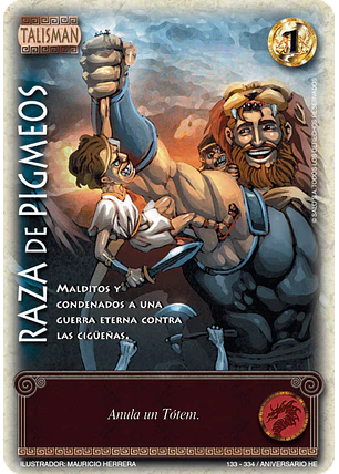 Raza de Pigmeos (Helénica Aniv - VC Foil)