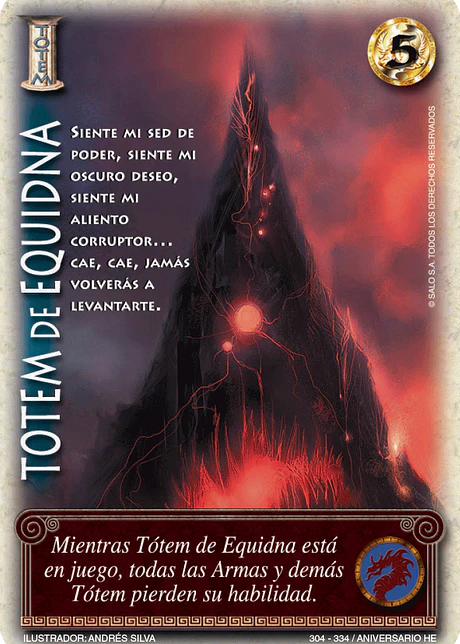 Totem de Equidna (HELENICA ANIV - Vasalla)
