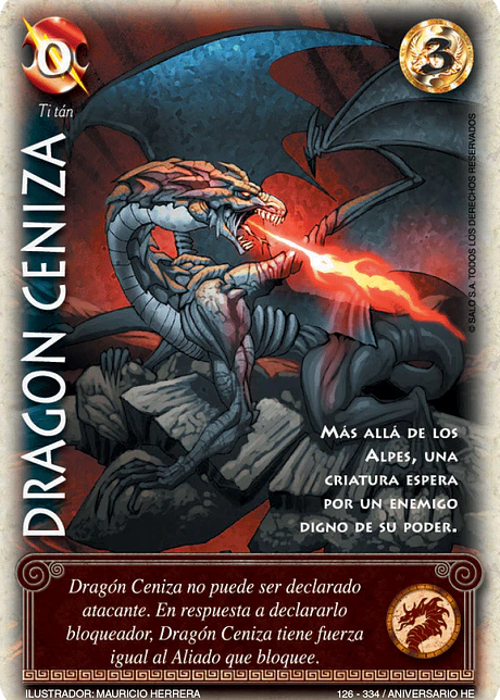 Dragon Ceniza (Helénica Aniv - Real)