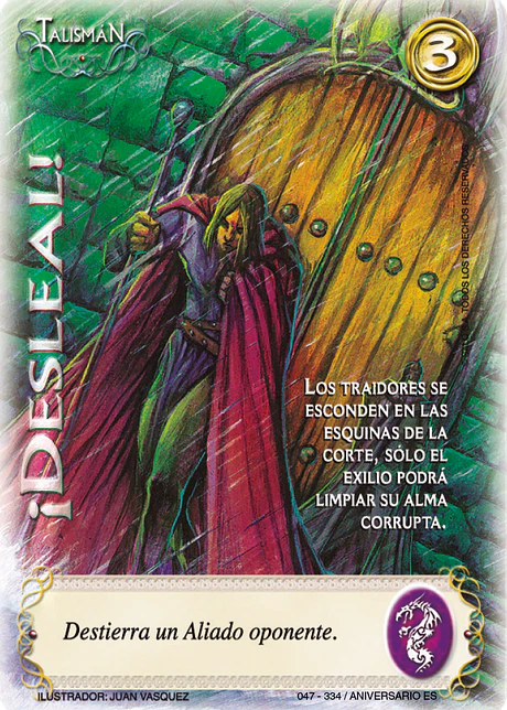 ¡desleal!