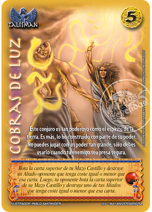 Cobras de luz (Aniversario de Ra - Cortesana)