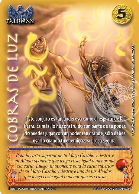 Cobras de luz (Aniversario de Ra - Cortesana)