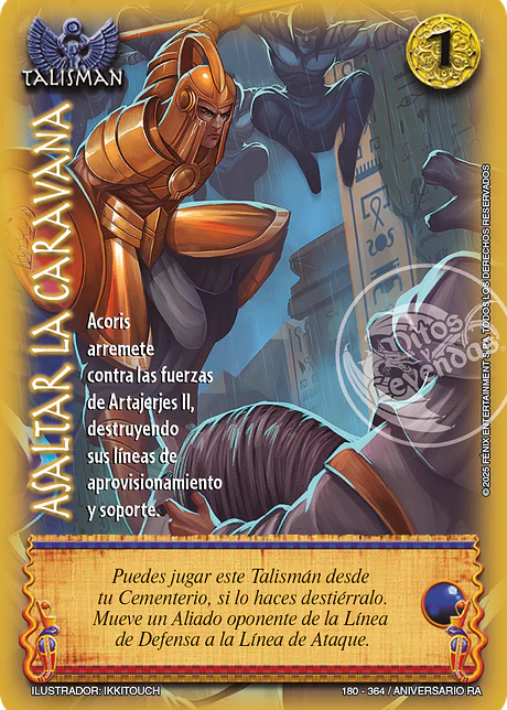 Asaltar la caravana (Aniversario de Ra - VC Foil)