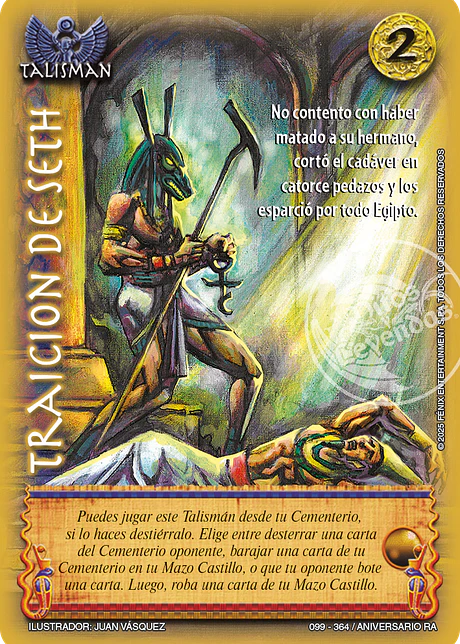 Traición de Seth (Aniversario de Ra - Real)