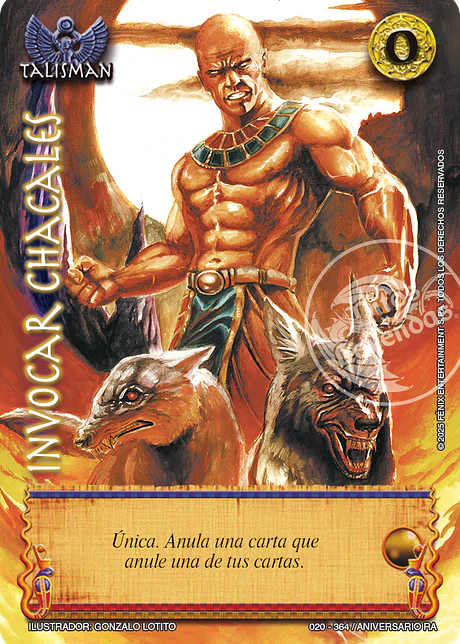 Invocar chacales (Aniversario de Ra - Ultra Real)