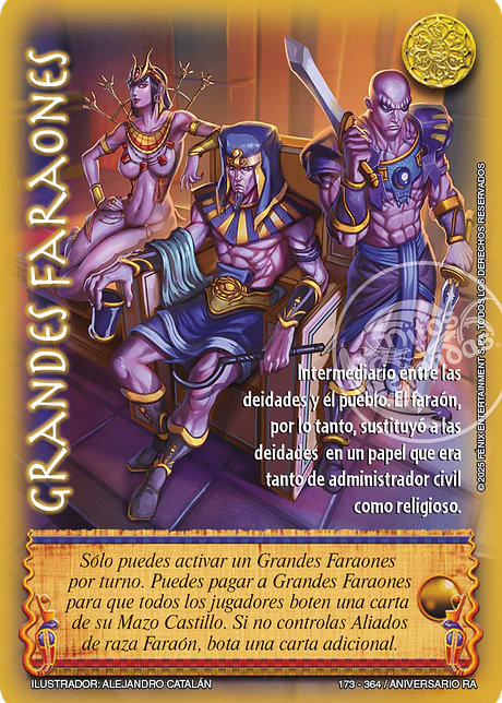 Grandes faraones (Aniversario de Ra - Real)