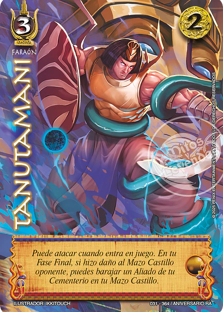 Tanutamani (Aniversario de Ra - Milenaria)