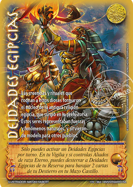 Deidades Egipcias (Aniversario de Ra - Real)