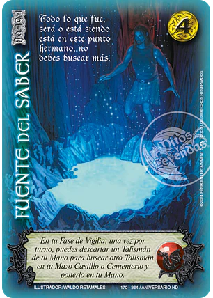 Fuente del Saber (HD Aniversario - VC Foil)