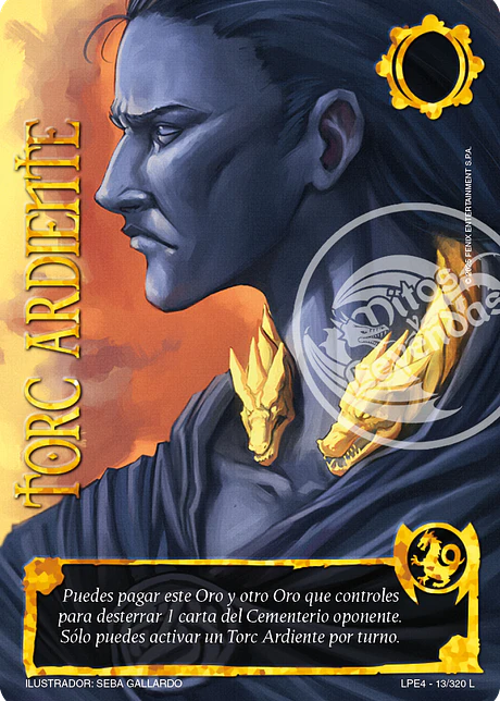 Torc Ardiente (LPE4 - Legendaria)