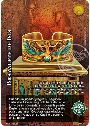 Brazalete de Isis (TK25 - Cenizas de Fuego)