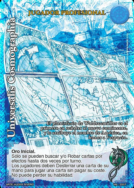 Universalis Cosmographia (Jugador Profesional)