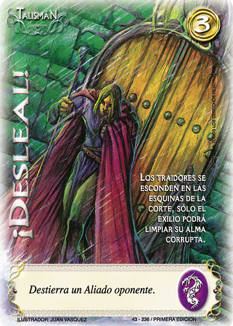 ¡desleal!