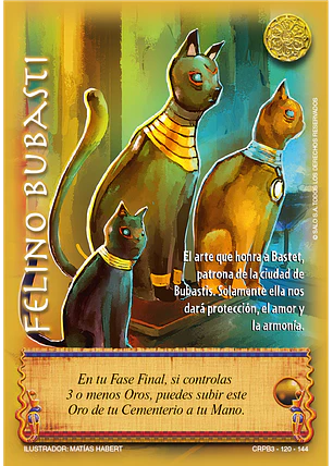 Felino Bubasti (CRPB3 - Eterno)