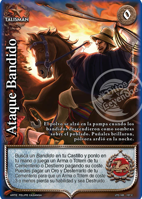 Ataque bandido (LTD - Cortesana Foil)