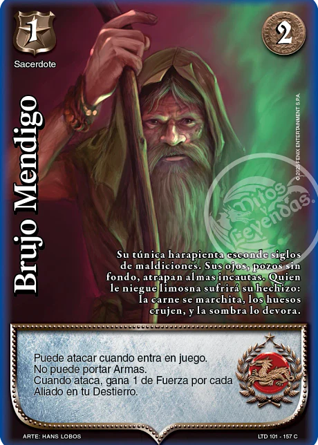 Brujo Mendigo (LTD - Cortesana Foil)