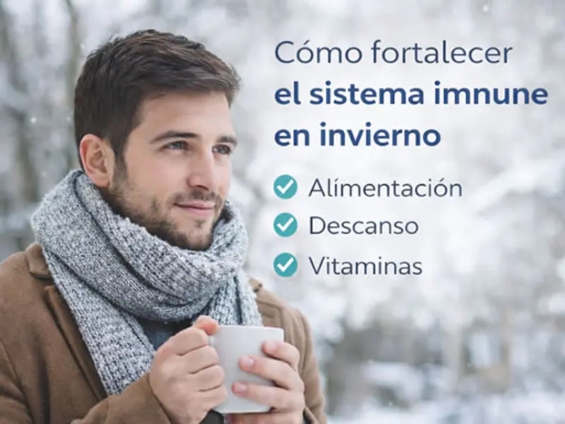 Cómo fortalecer el sistema inmune en invierno