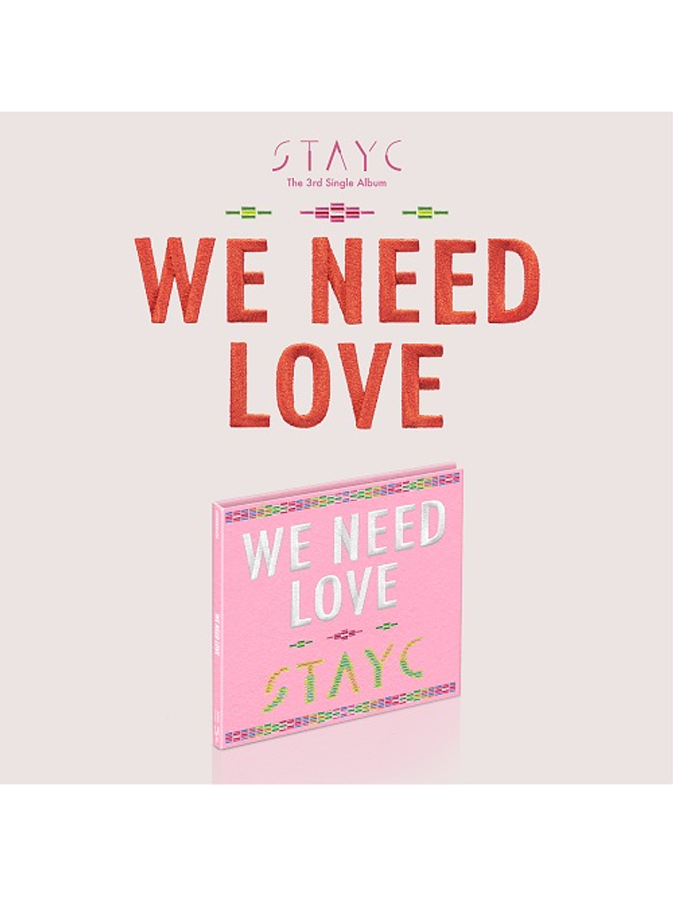 STAYC - WE NEED LOVE (DIGI VER.) 1