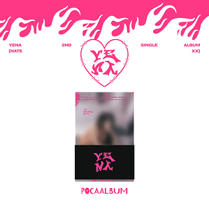 YENA - POCA VER [ HATE XX ]