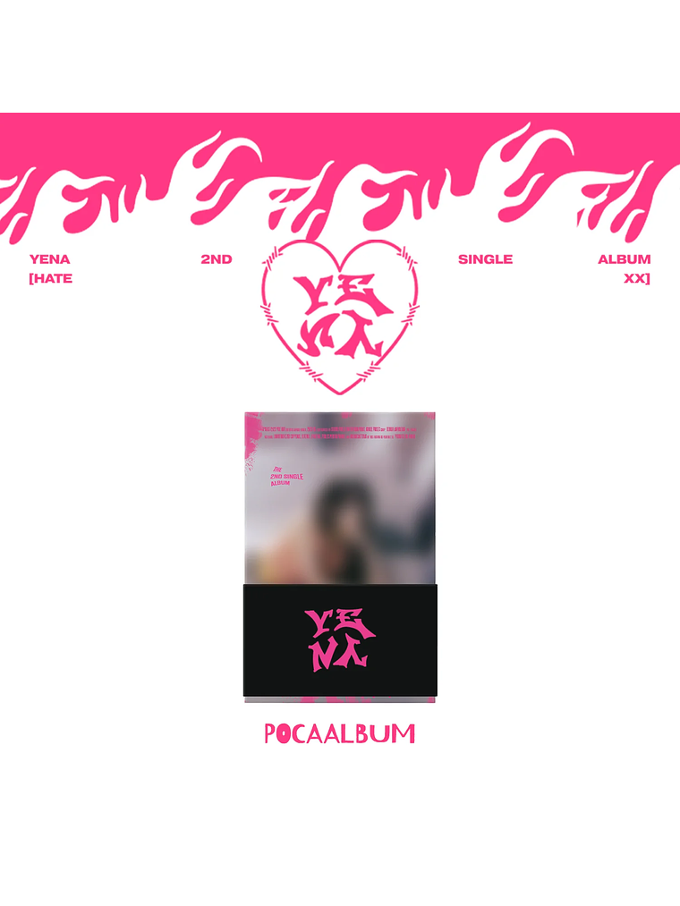 YENA - POCA VER [ HATE XX ] 2