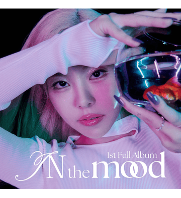 WHEE IN - [ IN THE MOOD ]