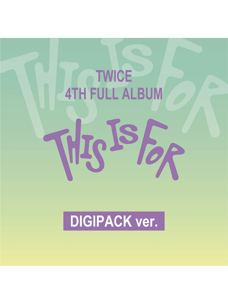  TWICE - [ POB MUSIC KOREA + THIS IS FOR : DIGIPACK VER ]  2