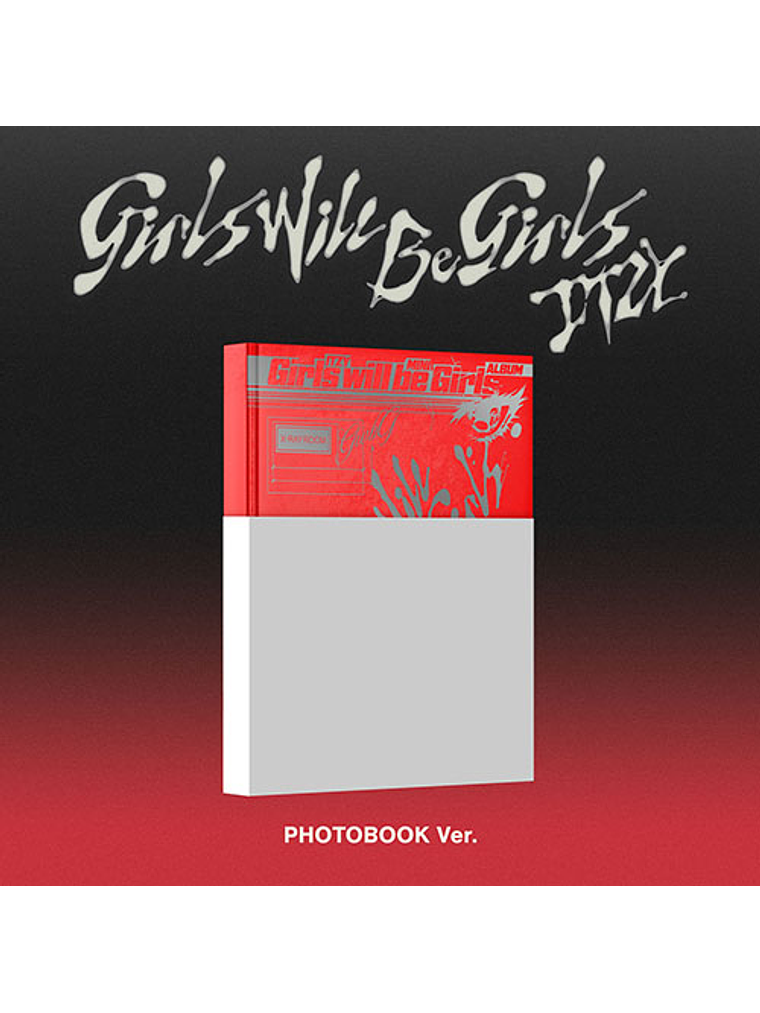 ITZY - [ GIRLS WILL BE GIRLS PHOTOBOOK VER+ POB ]  1