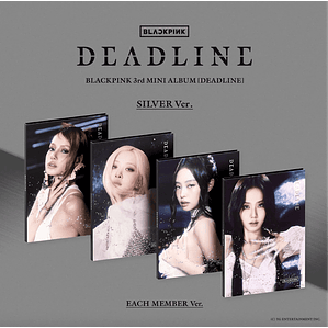 BLACKPINK - DEADLINE SILVER VER [WITHMUU POB]