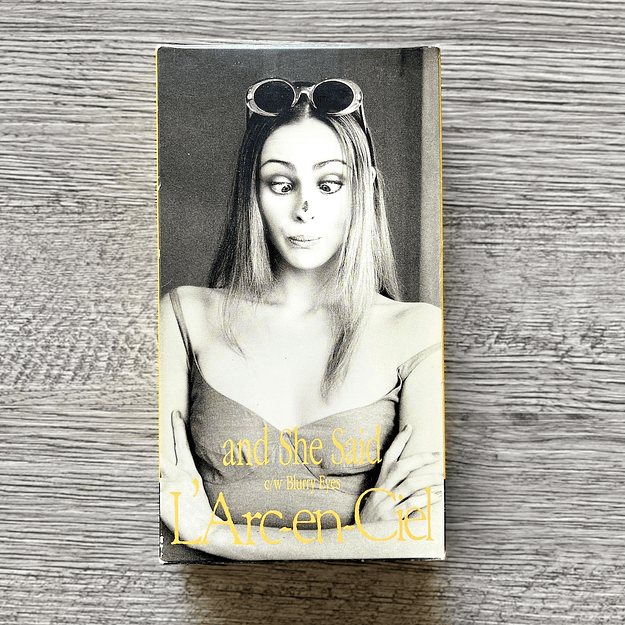 L'Arc-en-Ciel and She Said c/w Blurry Eyes VHS 1