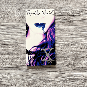 X Japan Rusty Nail Single