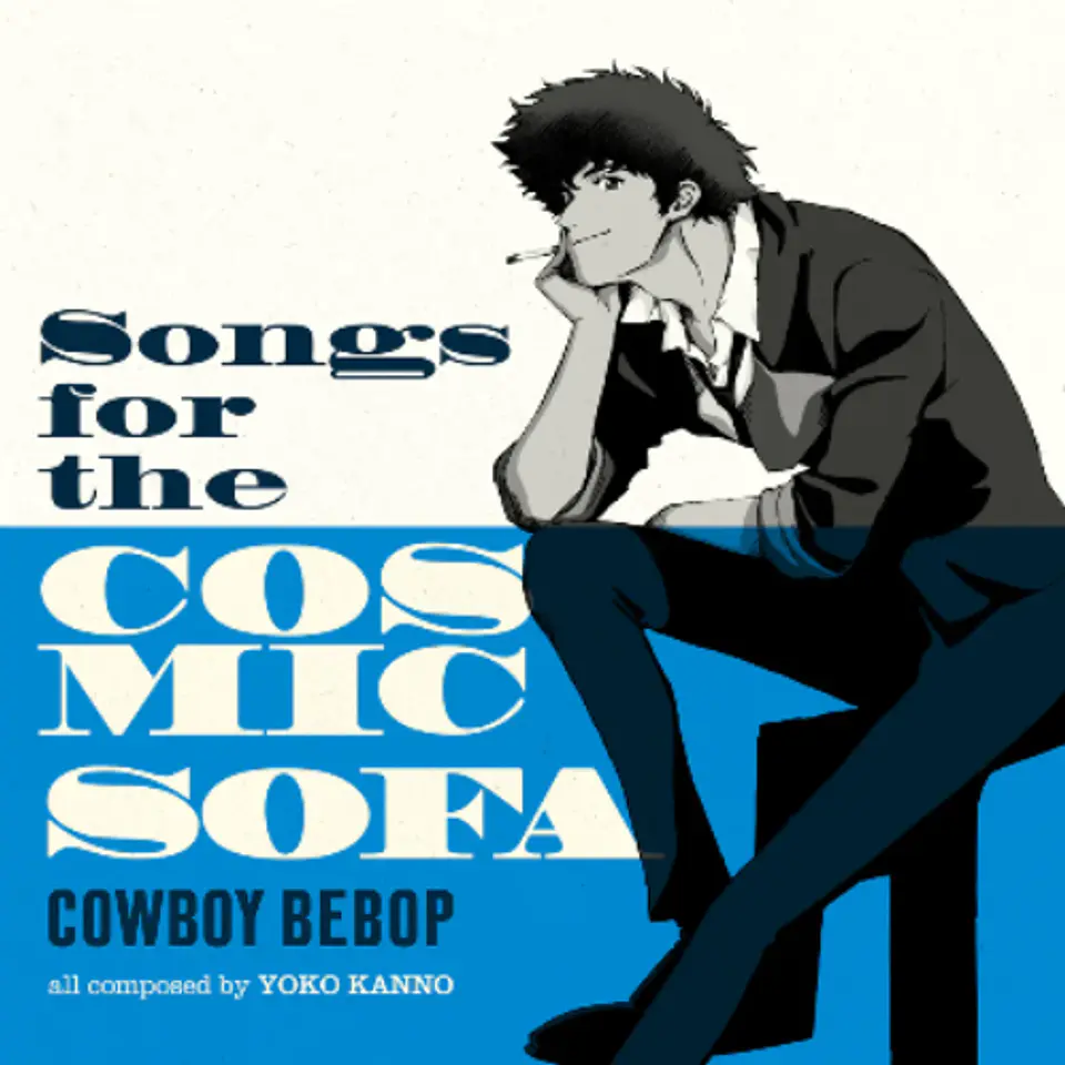 COWBOY BEBOP: SONGS FOR THE COSMIC SOFA Vinilo  1