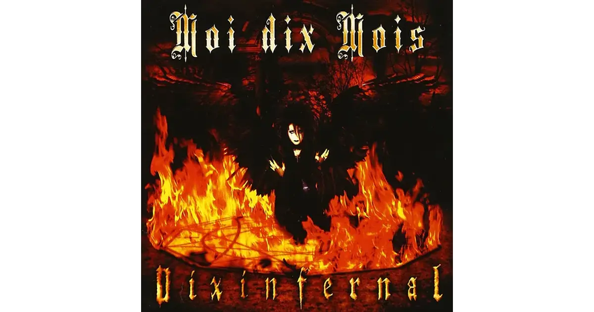 Moi Dix Mois Dix Infernal CD