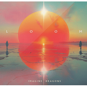 Imagine Dragons LOOM Vinilo 