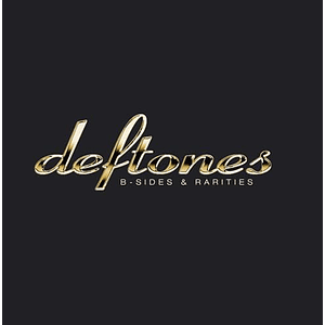 Deftones B-Sides & Rarities Vinilo 