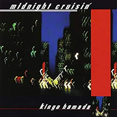 Kingo Hamada midnight cruisin' +MUGSHOT CD (PREVENTA)