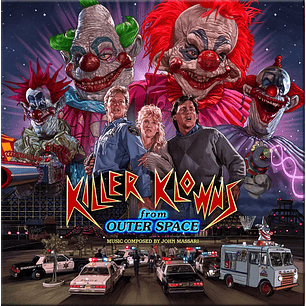 Killer Klowns From Outer Space Vinilo (PREVENTA)