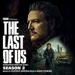 The Last of Us Season 2 Soundtrack From The HBO Series LP Vinilo (PREVENTA)