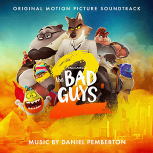 The Bad Guys 2 Original Motion Picture Soundtrack 2LP Vinilo (PREVENTA)