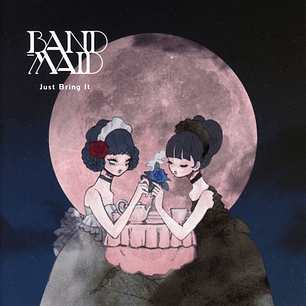 CD Band Maid JUST BRING IT  