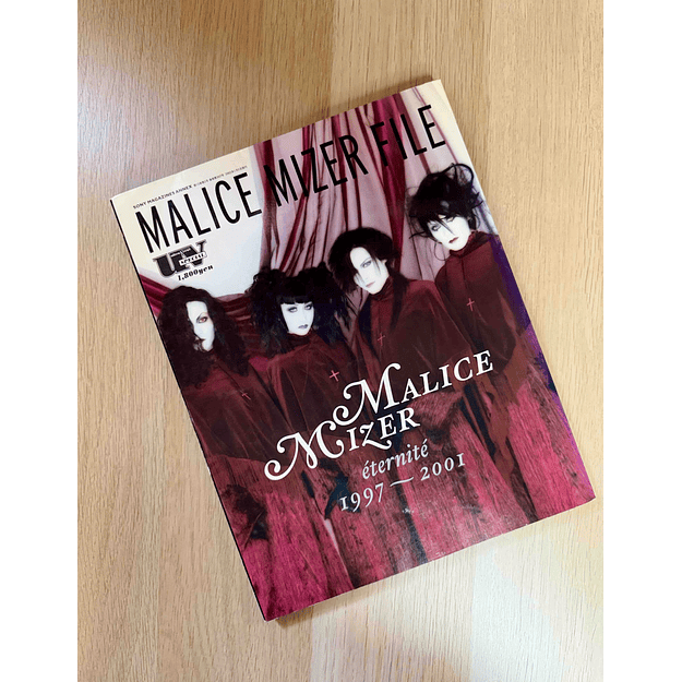 Revista MALICE MIZER FILE MALICE MIZER FILE – éternité 1997–2001 1
