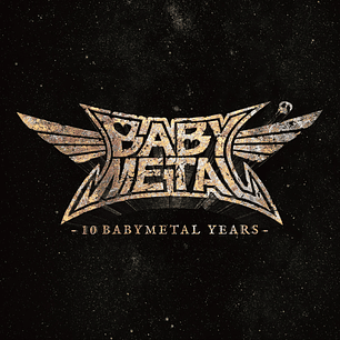 CD Babymetal 10 Babymetal Years 