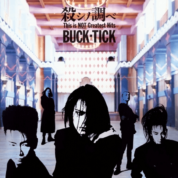 Vinilo Buck Tick Koroshi no Shirabe : This is NOT Greatest Hits Limited Pressing Edition 3LP (PREVENTA) 1