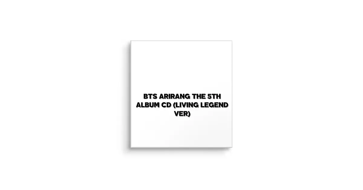 CD BTS ARIRANG Living Legend Ver. KPOP