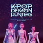 Vinilo Kpop Demon Hunters Soundtrack From The Netflix Film Anniversary Edition LP (PREVENTA) - Miniatura 2