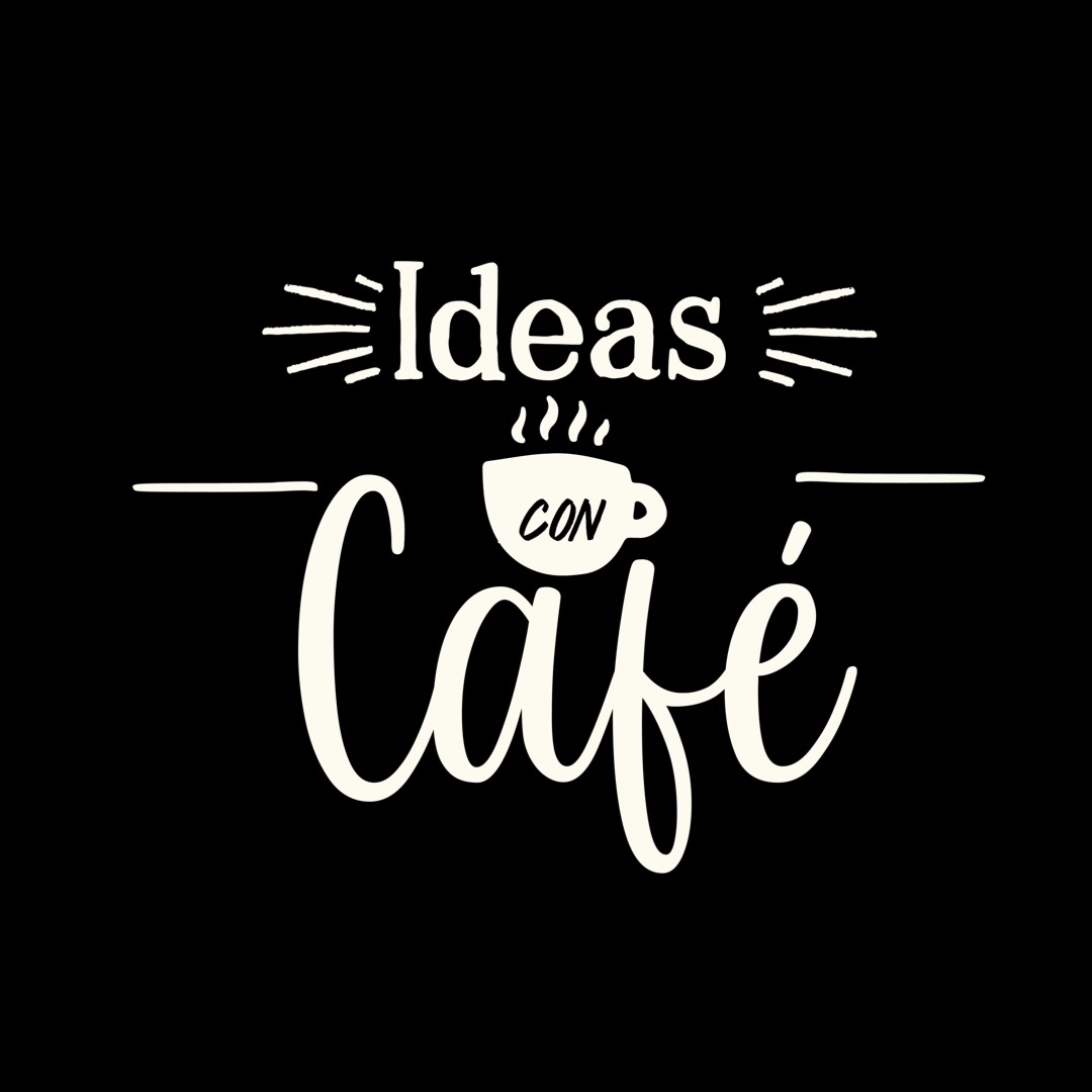 Ideas con café